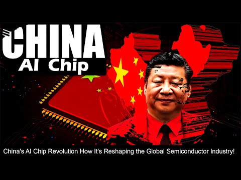 China&#039;s AI Chip Revolution How It&#039;s Reshaping the Global Semiconductor Industry!