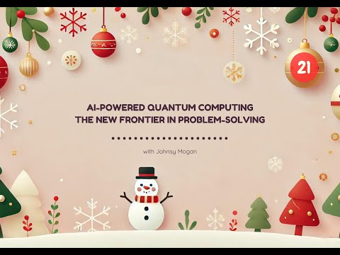 Day 21 - AI-POWERED QUANTUM COMPUTING: THE NEW FRONTIER IN PROBLEM-SOLVING