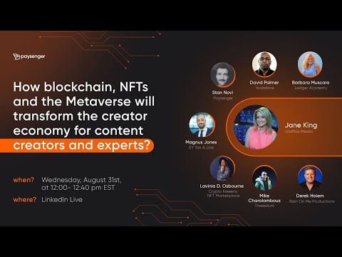 How blockchain, NFTs and the Metaverse will transform the creator economy