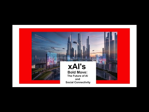 xAI&#039;s Bold Move: The Future of AI and Social Connectivity