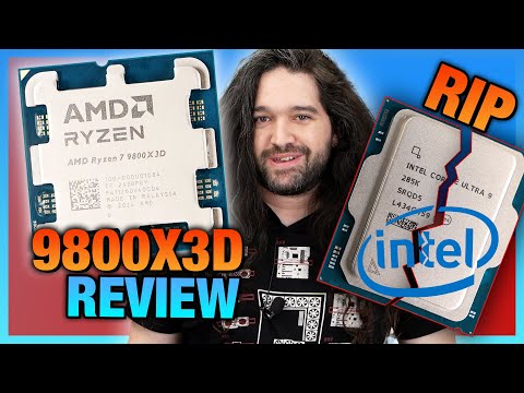 RIP Intel: AMD Ryzen 7 9800X3D CPU Review &amp; Benchmarks vs. 7800X3D, 285K, 14900K, &amp; More